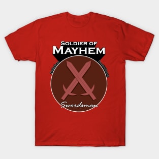Mayhem Soldier Series: Swordsman T-Shirt